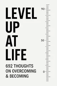 Level Up At Life by Ricky Browne